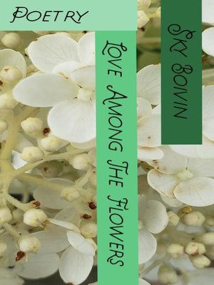 cover image of Love Among the Flowers